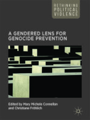 cover image of A Gendered Lens for Genocide Prevention